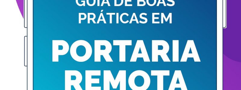 guia de boas praticas portaria remota